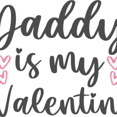Daddy is my Valentine Thumbnail